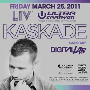 Kaskade Ultra Carryon Liv Miami 2011 (25-03-2011)