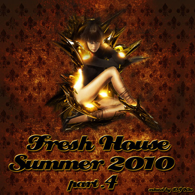 DJ Kix - Fresh House Summer 2010 Part.4