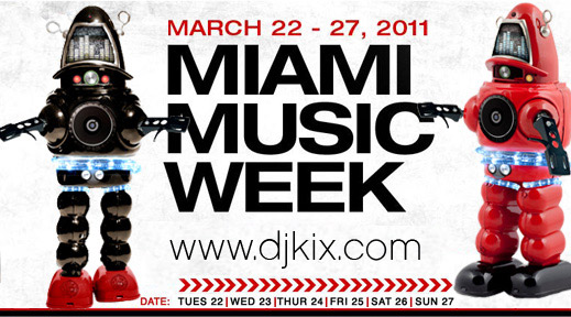 Winter Music Week 2011 DJ Sets