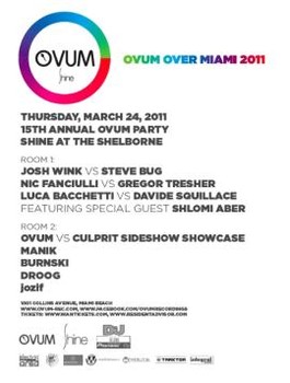 Ovum Over Miami, Shine (24-03-2011)