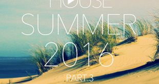DJ Kix - Fresh House Summer 2016 Part.3