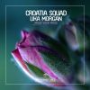 Croatia Squad & Lika Morgan – Make Your Move (Original Mix)