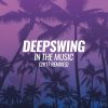 Deepswing – In The Music (Spada Remix)