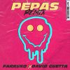 Farruko – Pepas (David Guetta Remix)