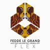 Fedde Le Grand & Funk Machin Feat. General Levy – Flex (Extended Mix)