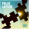 Felix Leiter – I Can Try (Original Mix)