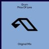 Grum – Price Of Love (Original Mix)