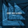 Jerry Joxx & Kreg – Higher (Original Mix)