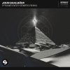 John Dahlback – Pyramid (Nicky Romero Extended Remix)