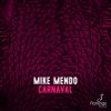 mike-mendo-carnaval-original-mix