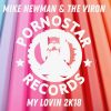 Mike Newman – My Lovin’ (Mike Newman’s 18 Re-Edit)