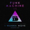 New_Id & Funk Machine – I Wanna Move (Original Mix)