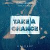 Oliver Heldens – Take A Chance (Extended Mix)