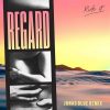 Regard – Ride It (Jonas Blue Extended Remix)