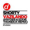 Shorty – Vazilando (Kryder & Eddie Thoneick Remix)