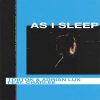 Tobtok & Adrian Lux Feat. Charlee – As I Sleep (Radio Edit)