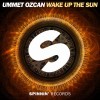 Ummet Ozcan – Wake Up The Sun (Extended Mix)