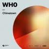 Wh0 – Chinatown (Original Mix)