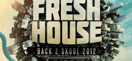DJ Kix - Fresh House Back 2 Skool 2012 Part.2