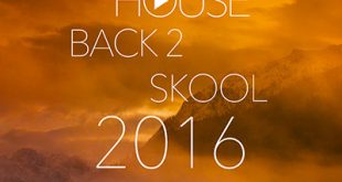 DJ Kix – Fresh House Back 2 Skool 2016 Part.2