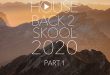 DJ Kix – Fresh House Back 2 Skool 2020 Part.1