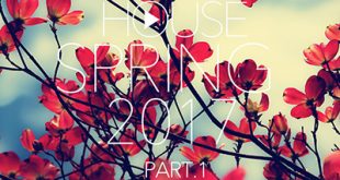 DJ Kix - Fresh House Spring 2017 Part.1