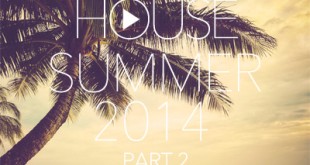 DJ Kix - Fresh House Summer 2014 Part.2