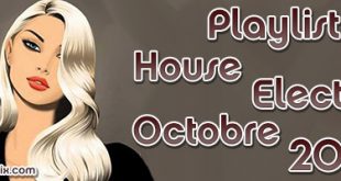 Playlist House Electro Octobre 2017