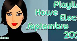 Playlist House Electro Septembre 2020